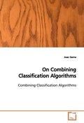 On Combining Classification Algorithms