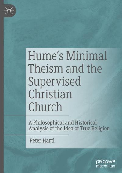 Hume’s Minimal Theism and the Supervised Christian Church