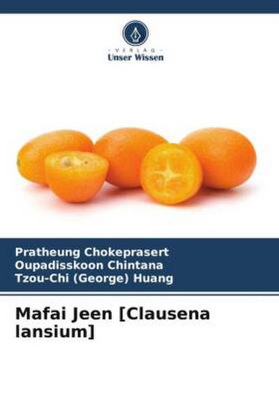 Mafai Jeen [Clausena lansium]