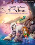 Kleines Einhorn Funkelstern - Der geheimnisvolle F