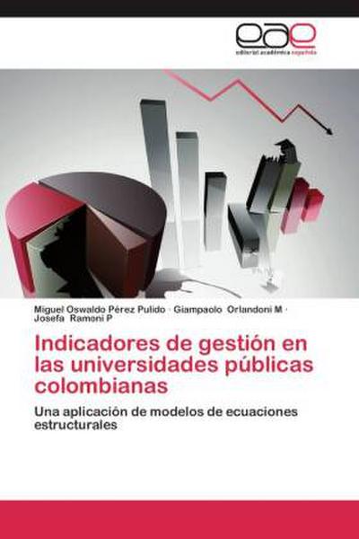 Indicadores de gestión en las universidades públicas colombianas