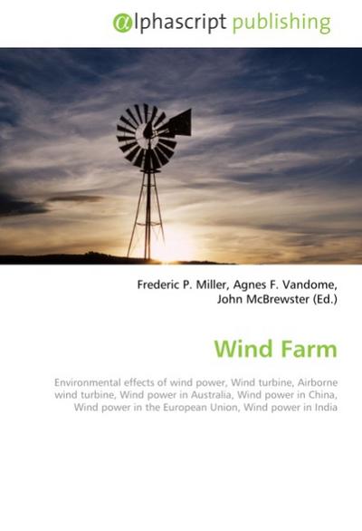 Wind Farm - Frederic P. Miller