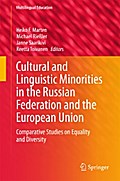 Cultural and Linguistic Minorities in the Russian Federation and the European Union