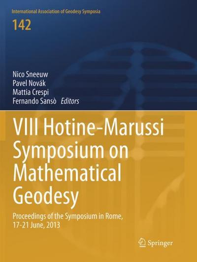 VIII Hotine-Marussi Symposium on Mathematical Geodesy