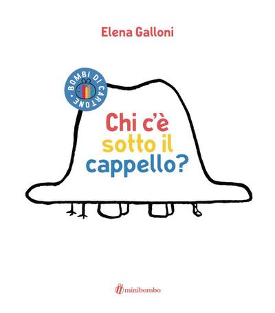 Chi c’è sotto il cappello?