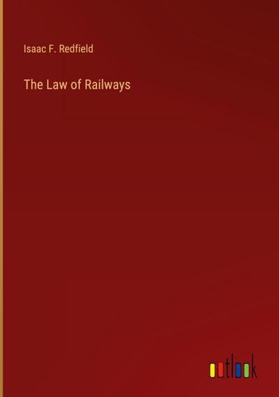 The Law of Railways