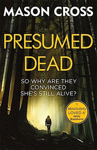 Presumed Dead