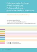 Pädagogische Professionen, Professionalität und Pr