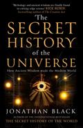 The Secret History of the Universe