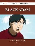 Black Adam 160 Success Facts - Everything you need to know about Black Adam