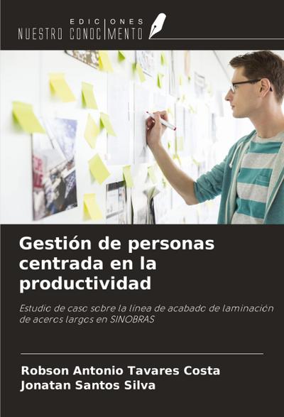 Gestión de personas centrada en la productividad