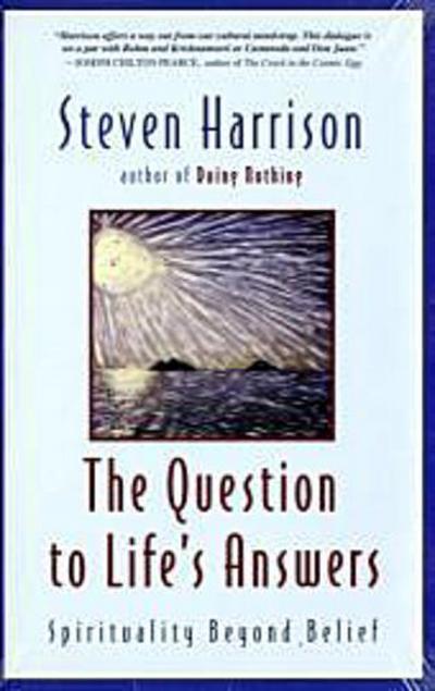 The Question to Life’s Answers