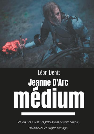 Jeanne d’Arc Médium