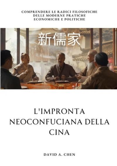 L’impronta Neoconfuciana della Cina