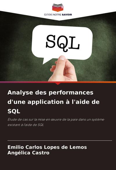Analyse des performances d’une application à l’aide de SQL
