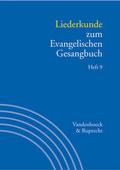 Liederkunde zum Evangelischen Gesangbuch. Heft 9