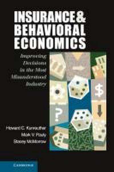 Insurance and Behavioral Economics