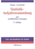 Statistik-Aufgabensammlung mit ausführlichen Lösungen