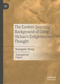 The Eastern Learning Background of Liang Qichao’s Enlightenment Thought