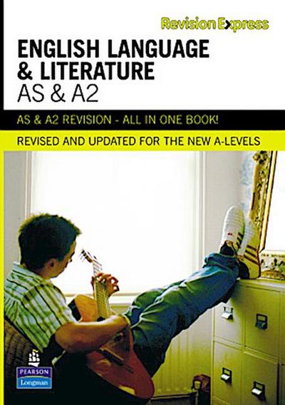 Revision Express AS and A2 English Language and Literature
