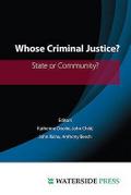 Whose Criminal Justice?