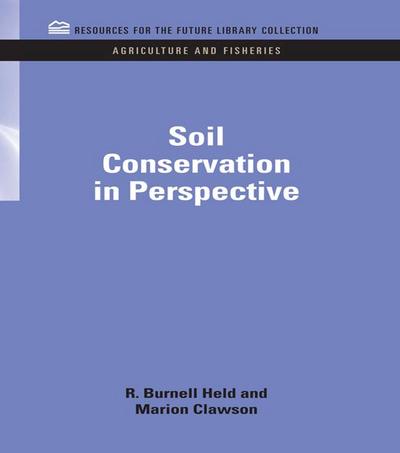 Soil Conservation in Perspective