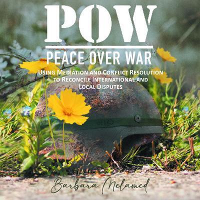 POW: Peace Over War