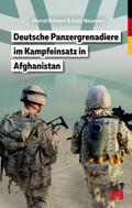 Deutsche Panzergrenadiere im Kampfeinsatz in Afghanistan