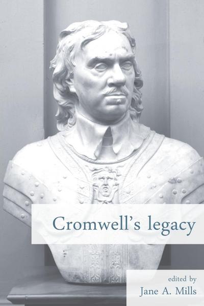 Cromwell’s legacy