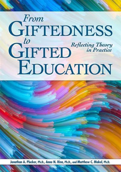 From Giftedness to Gifted Education