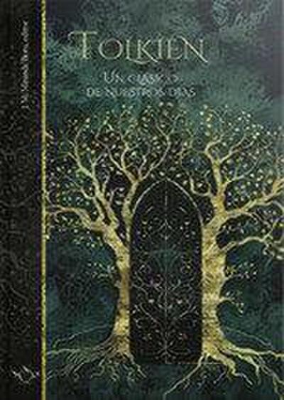 TOLKIEN. Un clásico de nuestros días