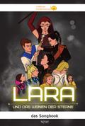 LARA und das Weinen der Sterne