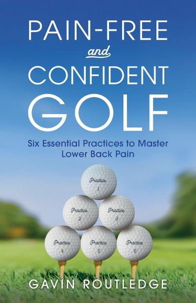 Pain-free and Confident Golf