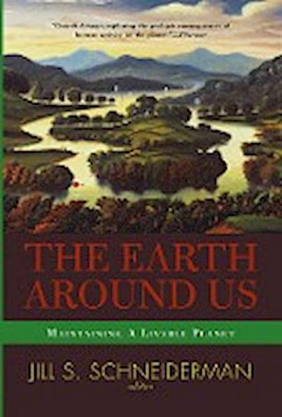The Earth Around Us