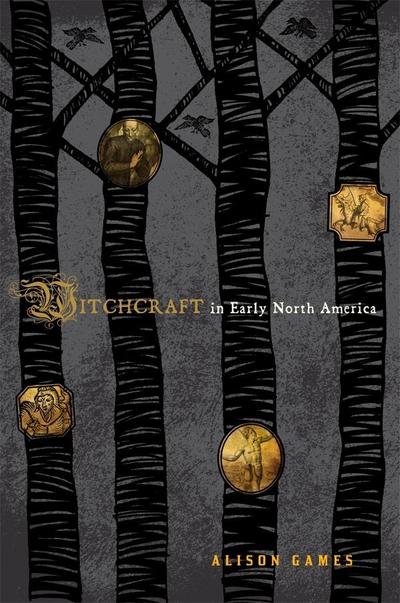 Games, A: Witchcraft in Early North America