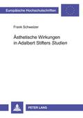 Ästhetische Wirkungen in Adalbert Stifters ’Studien’