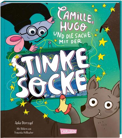 Camille, Hugo und die Sache mit der Stinkesocke