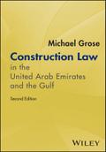 Construction Law in the United Arab Emirates and the Gulf