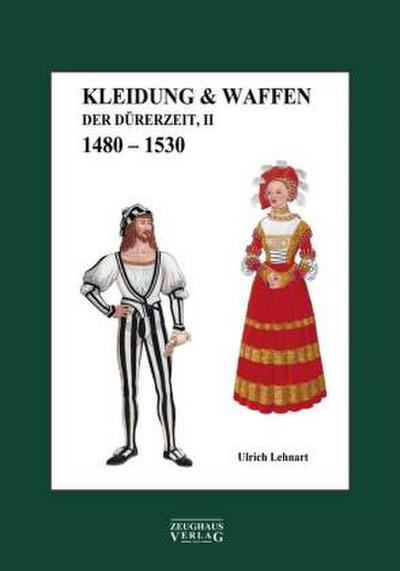 Kleidung & Waffen der Dürerzeit
