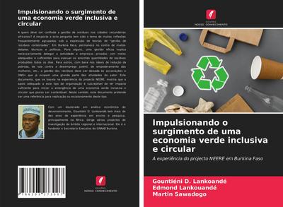 Impulsionando o surgimento de uma economia verde inclusiva e circular