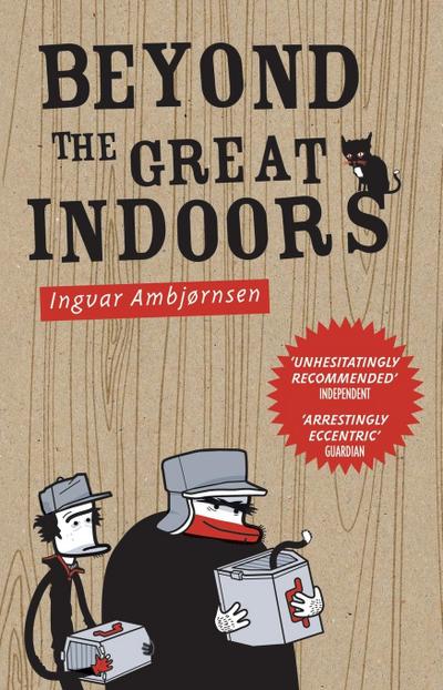 Beyond The Great Indoors