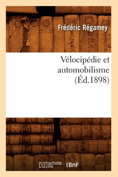 Vélocipédie Et Automobilisme (Éd.1898)