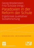 Paradoxien in der Reform der Schule