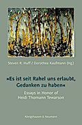 ’Es ist seit Rahel uns erlaubt, Gedanken zu haben’