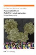 Nanoparticles in Anti-Microbial Materials