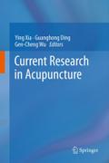 Current Research in Acupuncture by Ying Xia Hardcover | Indigo Chapters