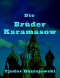 Die Brüder Karamasow von Fjodor Dostojewski | Ebook
