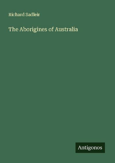 The Aborigines of Australia