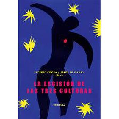 La escisión de las tres culturas