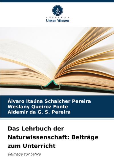 Das Lehrbuch der Naturwissenschaft: Beiträge zum Unterricht